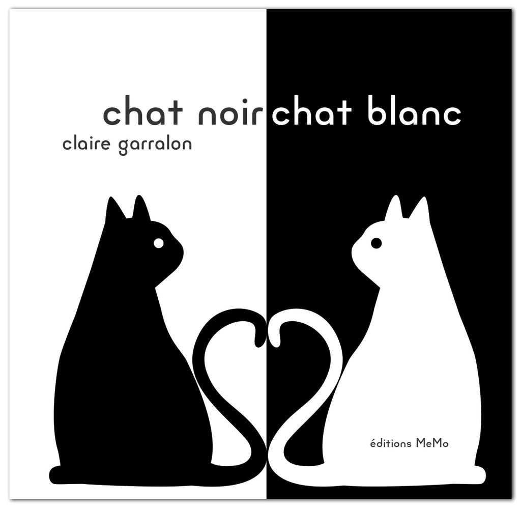 Chat noir Chat blanc ditions MeMo