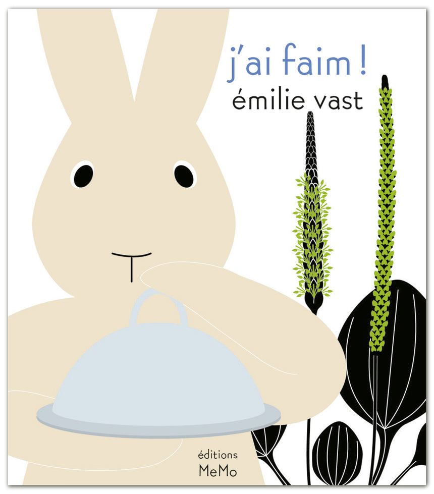 J'ai faim !