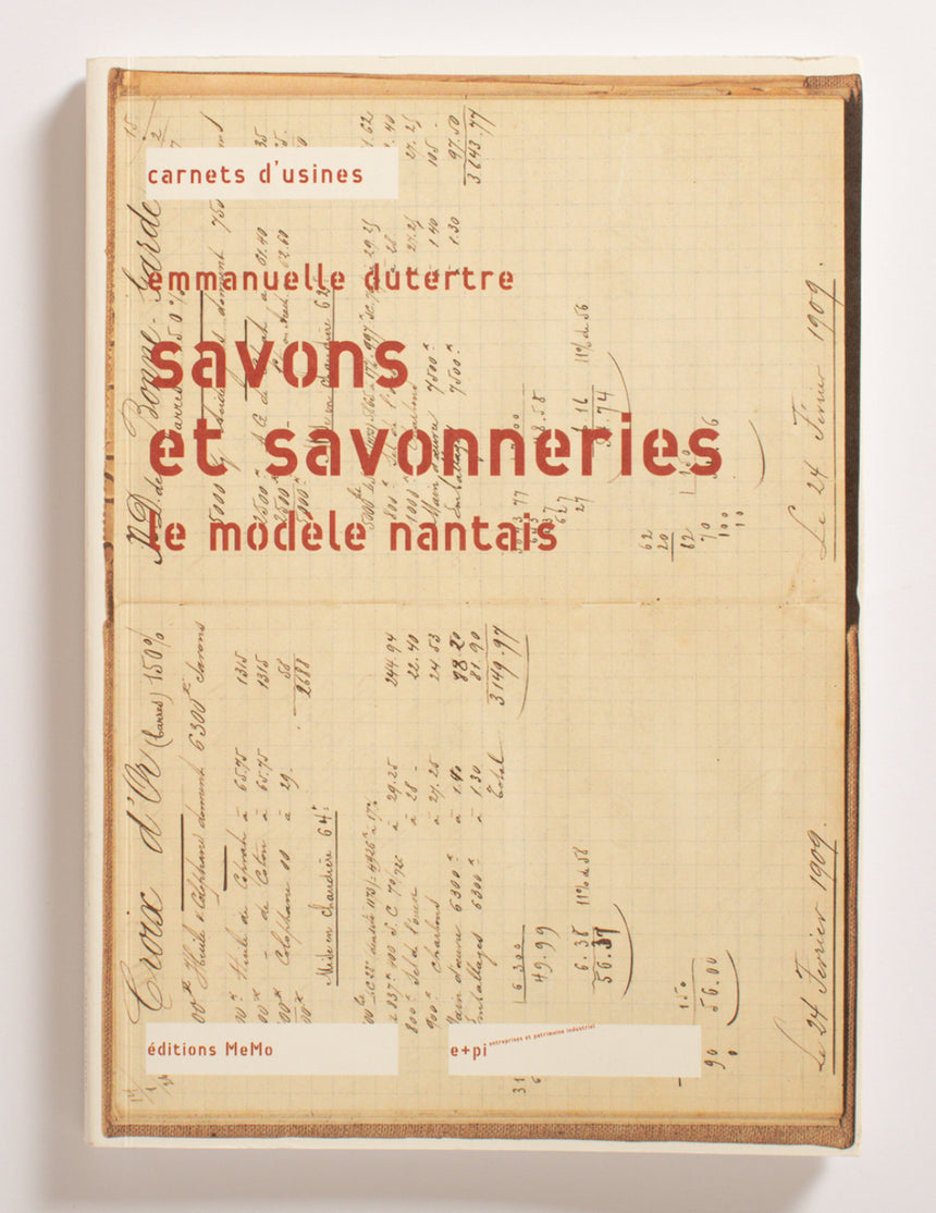 Savons et savonneries, le modèle nantais